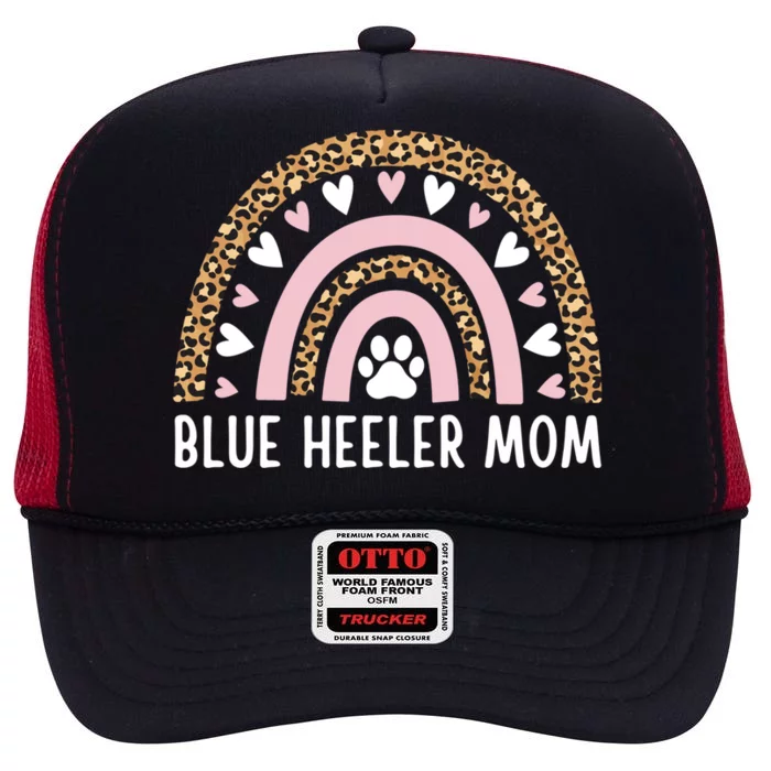 Blue Heeler Mom Mama Australian Cattle Dog Rainbow Leopard Gift High Crown Mesh Trucker Hat