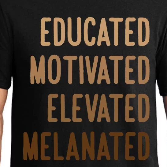 Black History Month Educated Motivated Elevated Melanated Gift Pajama Set