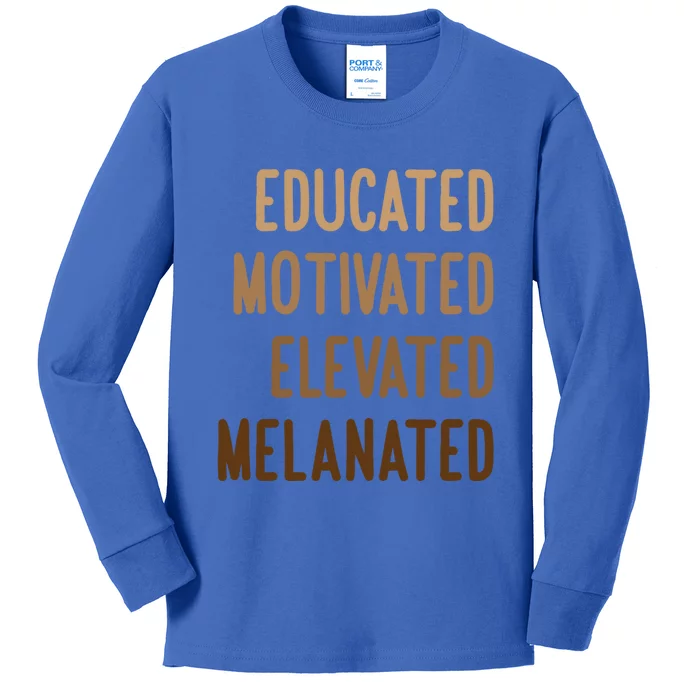 Black History Month Educated Motivated Elevated Melanated Gift Kids Long Sleeve Shirt