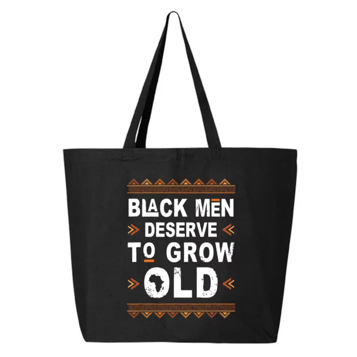 Black History Month Black Deserve To Grow Old Afro 25L Jumbo Tote