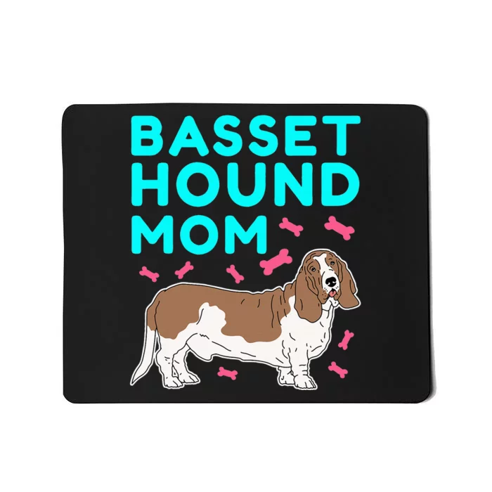 Basset Hound Mom Dog Owner Basset Hound Mousepad