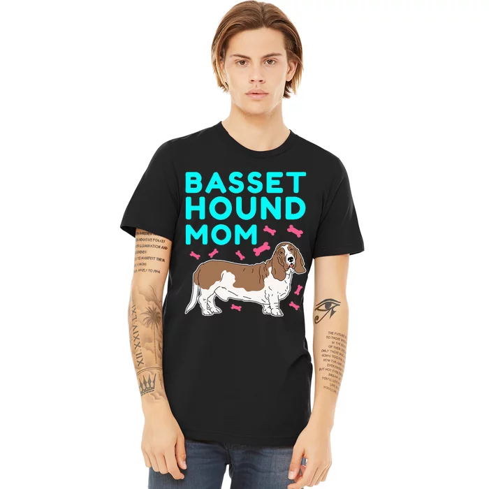 Basset Hound Mom Dog Owner Basset Hound Premium T-Shirt