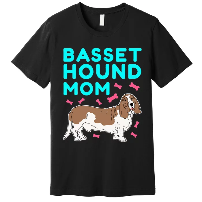 Basset Hound Mom Dog Owner Basset Hound Premium T-Shirt