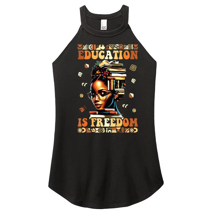 Black History Month Shirts Education Is Freedom Teacher Women’s Perfect Tri Rocker Tank