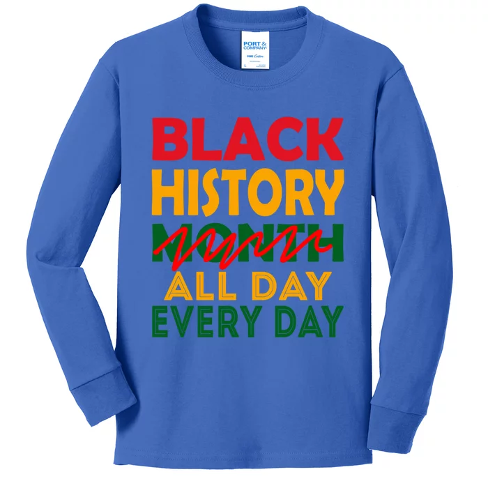 Black History Month All Day Every Day African American Pride Gift Kids Long Sleeve Shirt