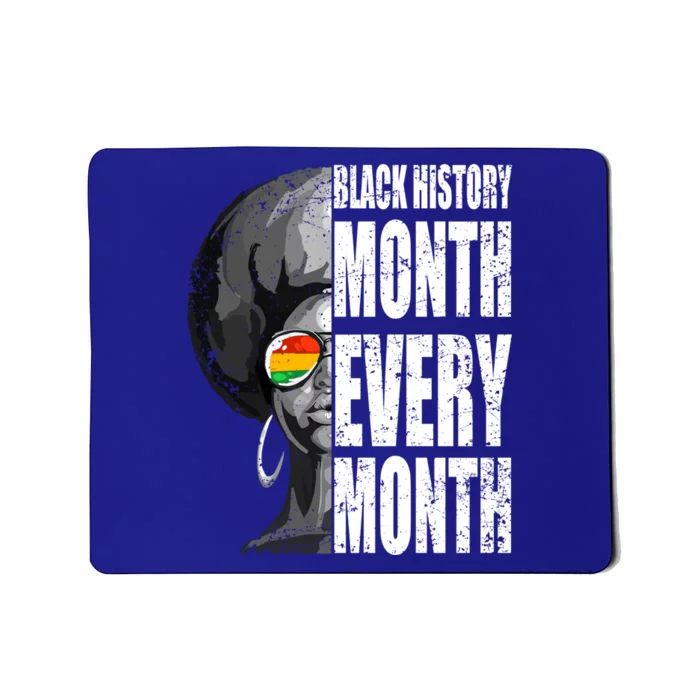 Black History Month Every Month Great Gift Mousepad