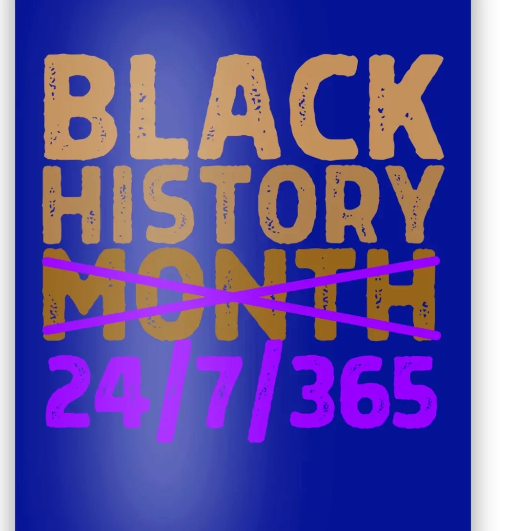 Black History Month 24 7 365 All Year Long Melanin Purple Funny Gift Poster