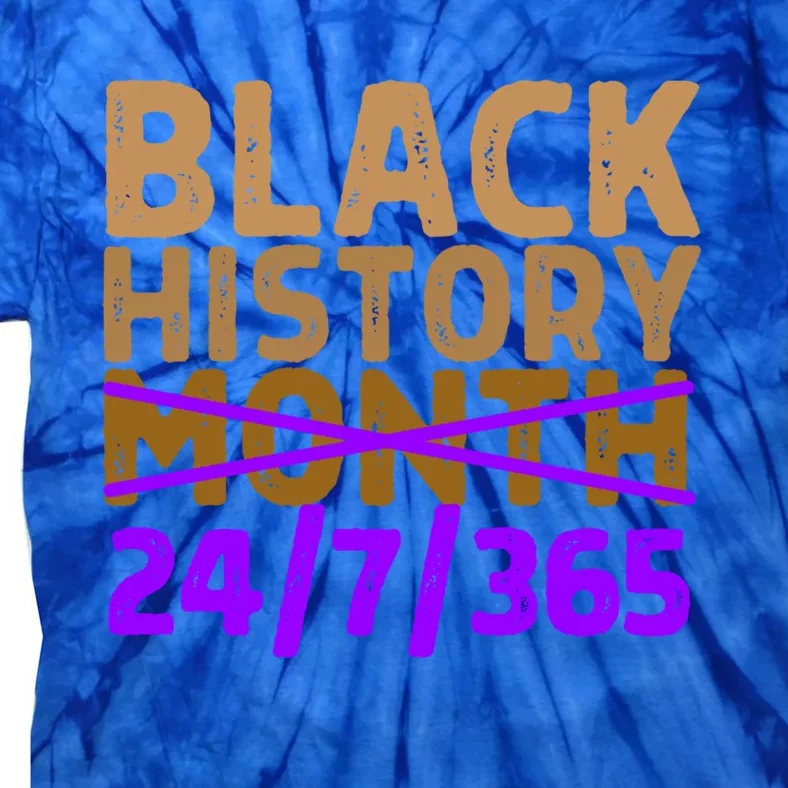 Black History Month 24 7 365 All Year Long Melanin Purple Funny Gift Tie-Dye T-Shirt