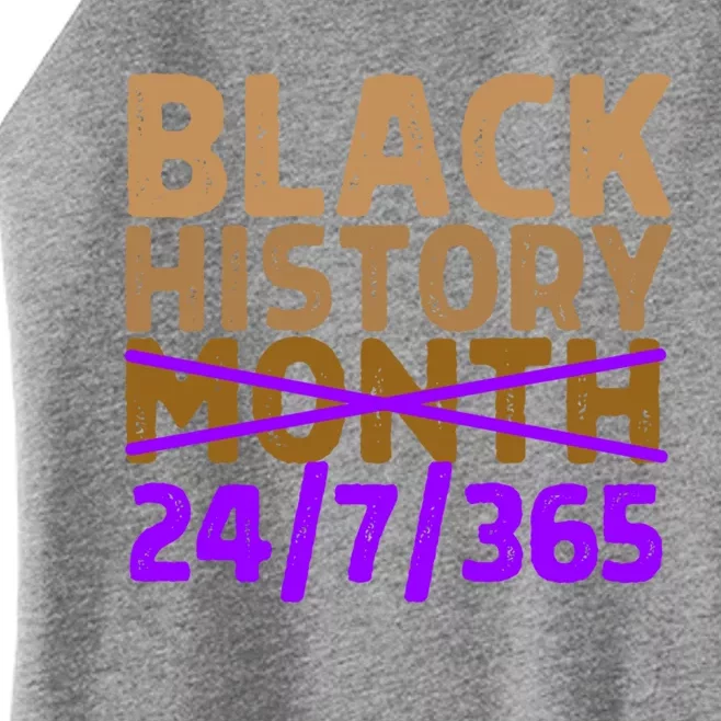 Black History Month 24 7 365 All Year Long Melanin Purple Funny Gift Women’s Perfect Tri Rocker Tank