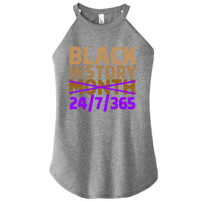 Black History Month 24 7 365 All Year Long Melanin Purple Funny Gift Women’s Perfect Tri Rocker Tank