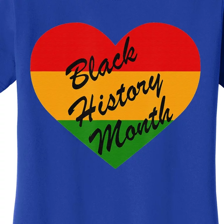 Black History Month Heart Love Funny Pride Women's T-Shirt