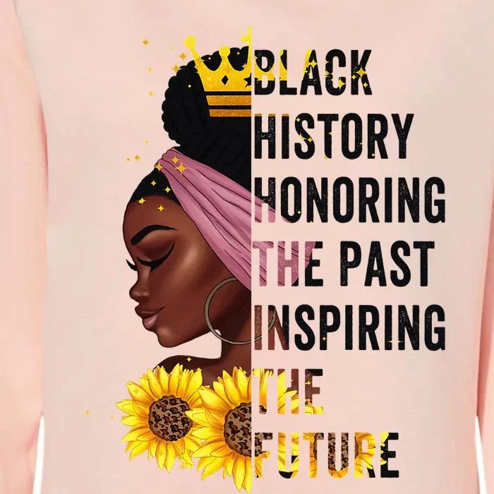 Black History Month Honoring Past Inspiring Future Womens California Wash Sweatshirt