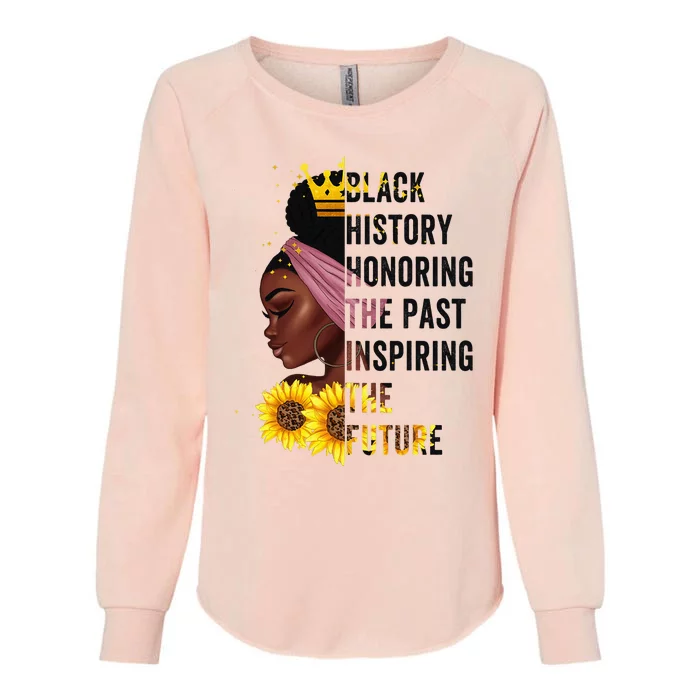 Black History Month Honoring Past Inspiring Future Womens California Wash Sweatshirt