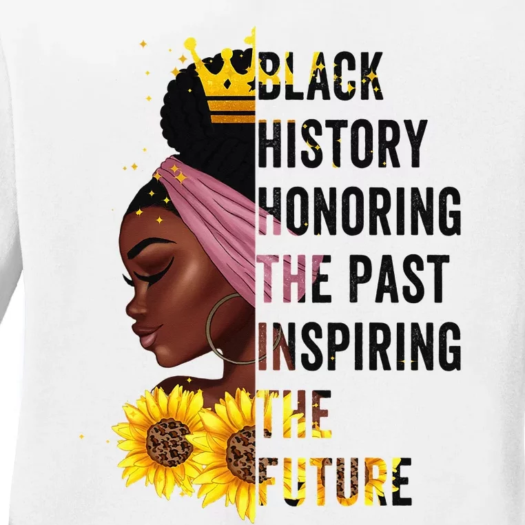 Black History Month Honoring Past Inspiring Future Ladies Long Sleeve Shirt