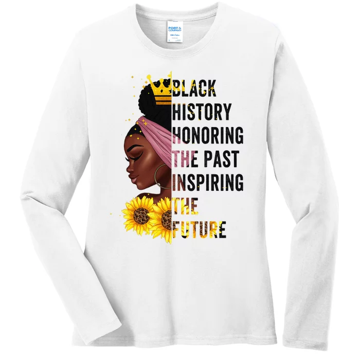 Black History Month Honoring Past Inspiring Future Ladies Long Sleeve Shirt