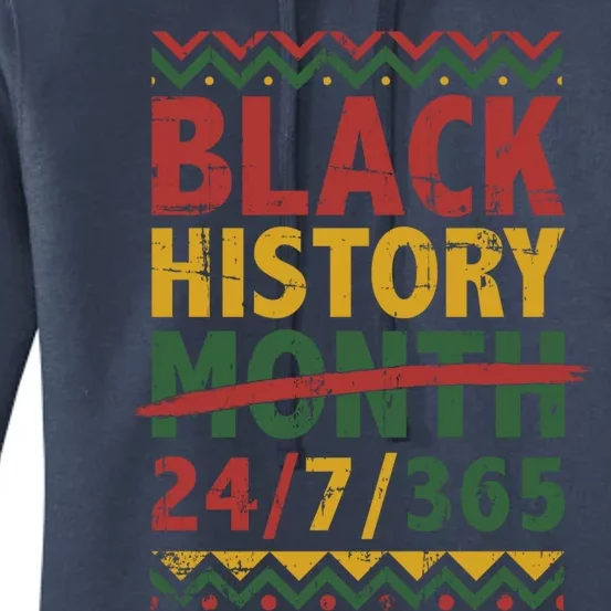 Black History Month 24/7/365 With African Flag Funny Gift Women's Pullover Hoodie