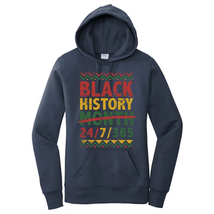 Black History Month 24/7/365 With African Flag Funny Gift Women's Pullover Hoodie