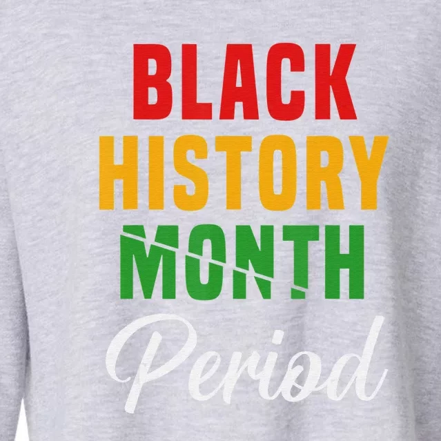 Black History Month Period African Pride Cropped Pullover Crew