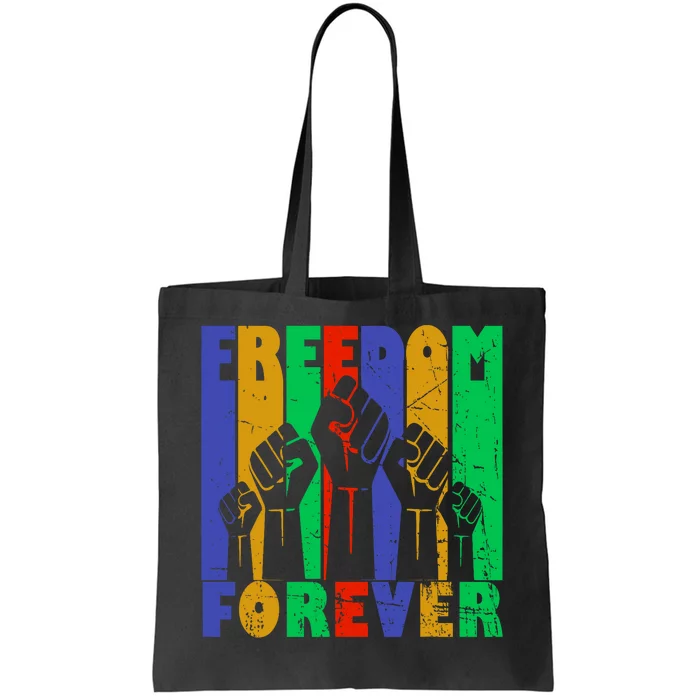 Black History Month Celebration Freedom Forever Tote Bag