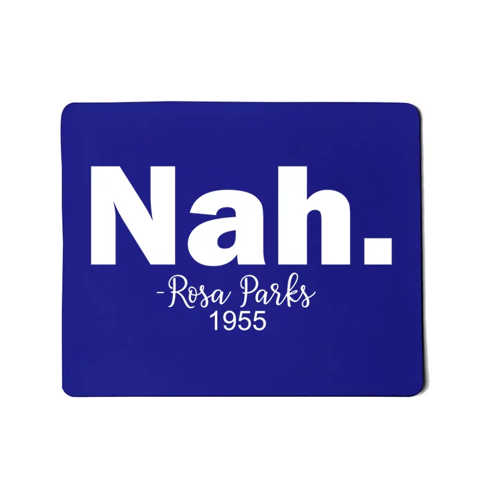 Black History Month Nah African American Heritage Gift Mousepad