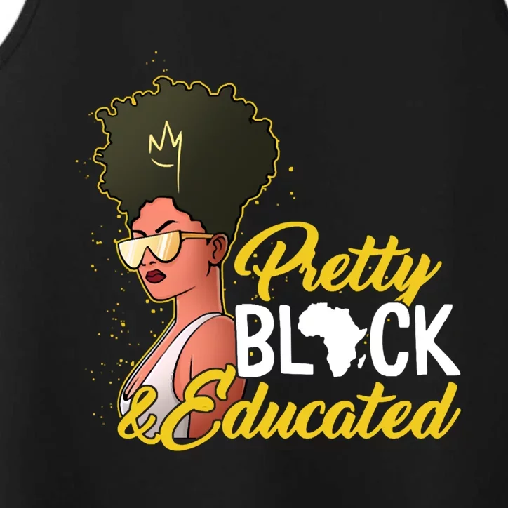 Black History Month Pretty Black And Educated Costume Great Gift Performance Tank