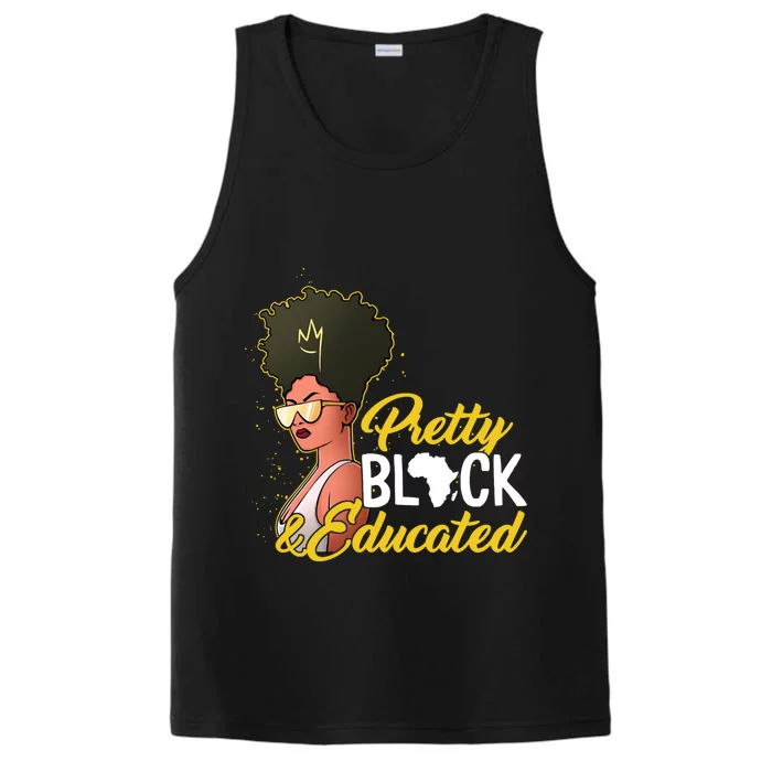 Black History Month Pretty Black And Educated Costume Great Gift Performance Tank