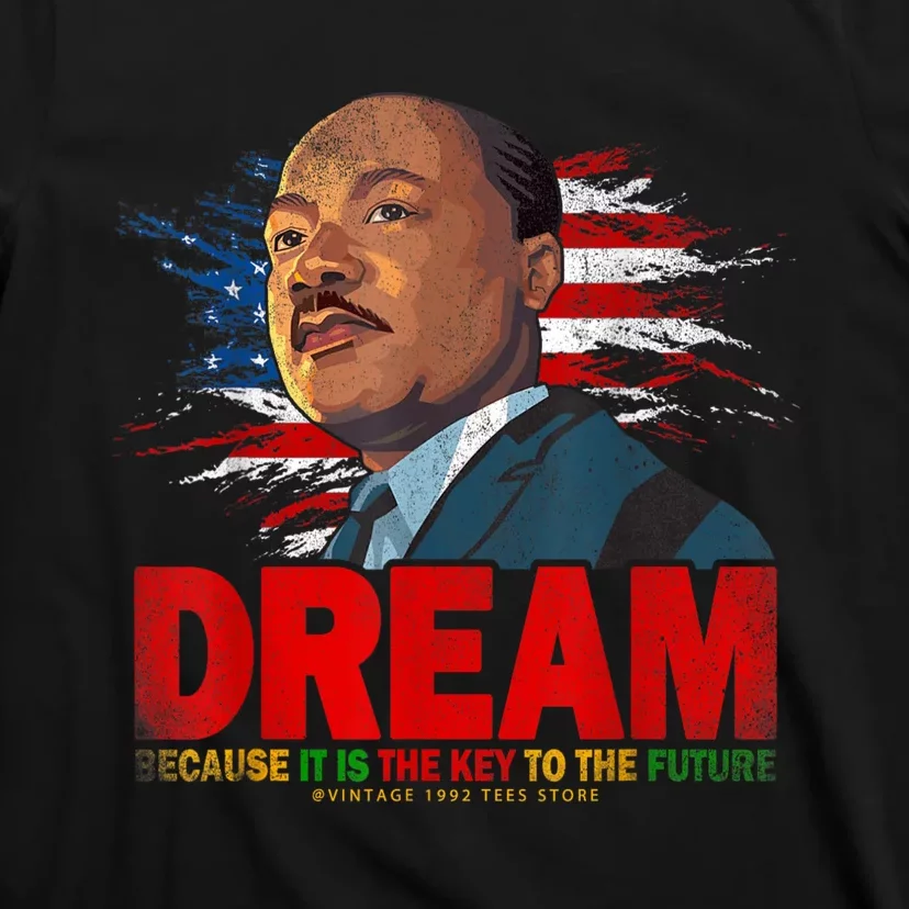 Black History Month Martin Have Dream Luther King Day T-Shirt