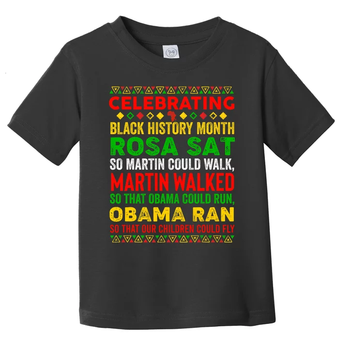 Black History Month Rosa Sat So Martin Could Walk Toddler T-Shirt