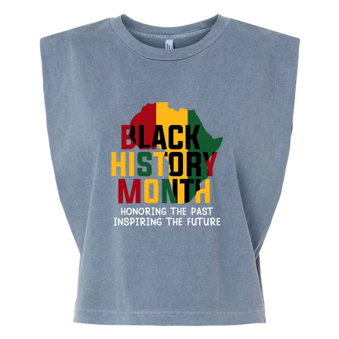 Black History Month Honoring The Past Inspiring The Future Gift Garment-Dyed Women's Muscle Tee