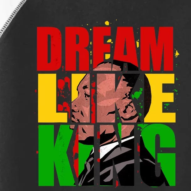 Black History Month Martin Have Dream Luther King Day Toddler Fine Jersey T-Shirt