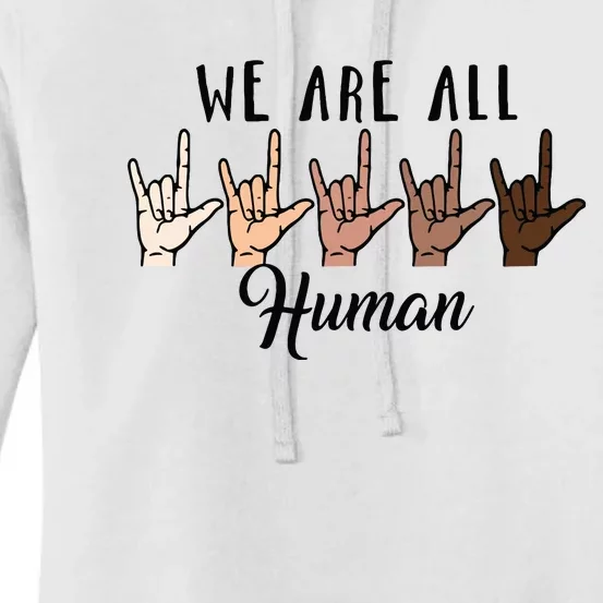 Black History Month We Are All Human Black Is Beautiful Women's Pullover Hoodie