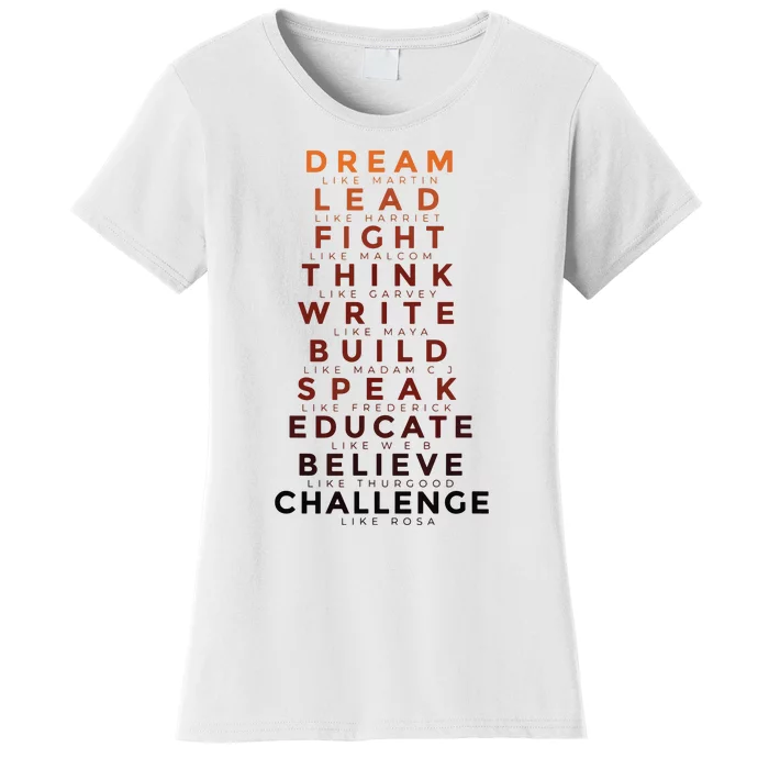 Black History Month Dream Like Martin Lead Like Harriet Women's T-Shirt