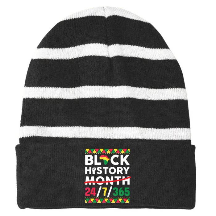 Black History Month One Month Cant Hold Our History 24 7 365 Striped Beanie with Solid Band