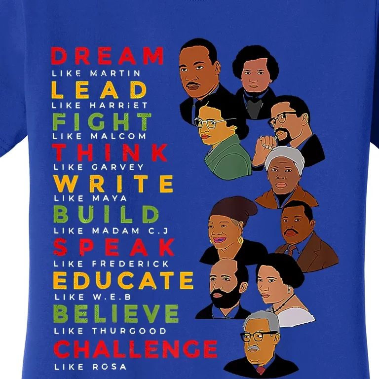 Black History Month Tee Dream Like Martin Lead Like Harriet Gift Women's T-Shirt