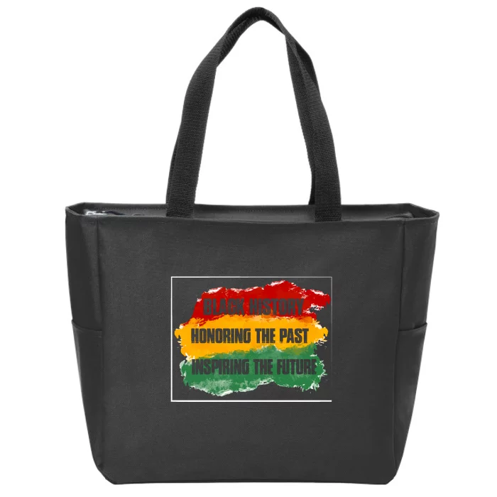 Black History Month Honoring The Past Inspiring The Future African Gift Zip Tote Bag