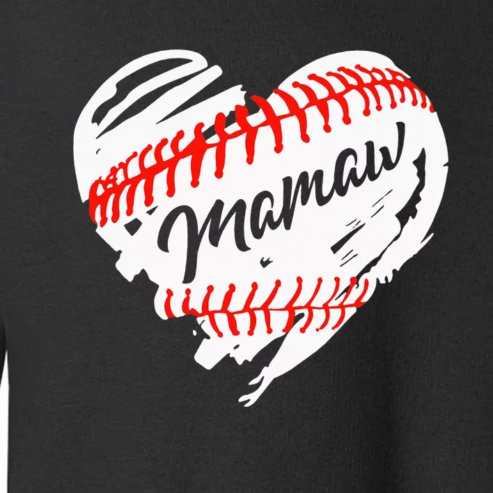 Baseball Heart Mamaw Mom Mother's Day Toddler Sweatshirt