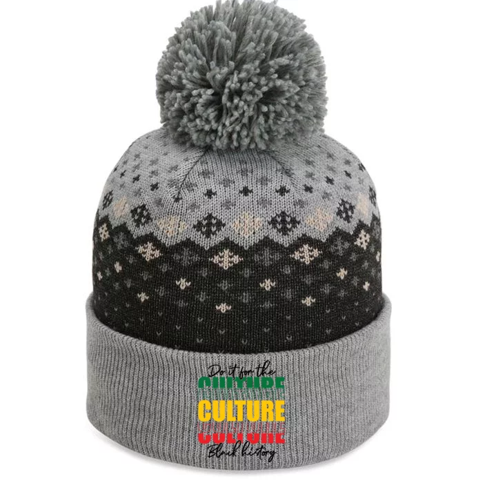 Black History Month Do It For The Culture Black History Gift The Baniff Cuffed Pom Beanie