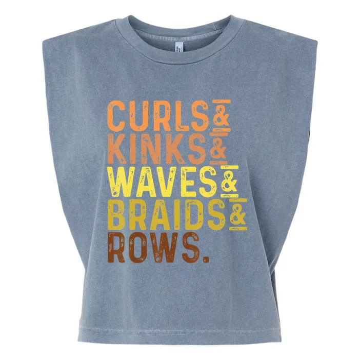 Black History Month 's Curls Kinks Waves Braids Rows Garment-Dyed Women's Muscle Tee