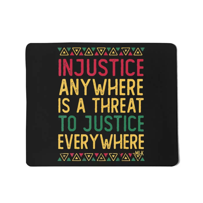 Black History Month Justice Martin Luther King Jr Quote Mousepad