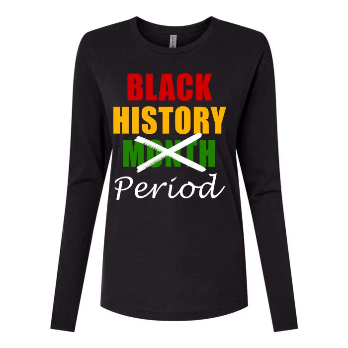 Black History Month Period Womens Cotton Relaxed Long Sleeve T-Shirt