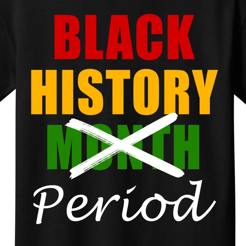 Black History Month Period Kids T-Shirt