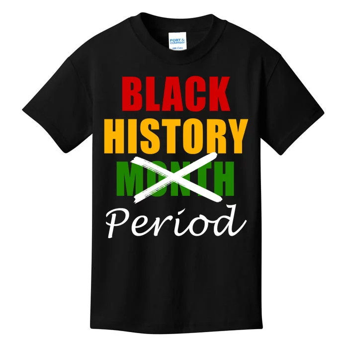 Black History Month Period Kids T-Shirt