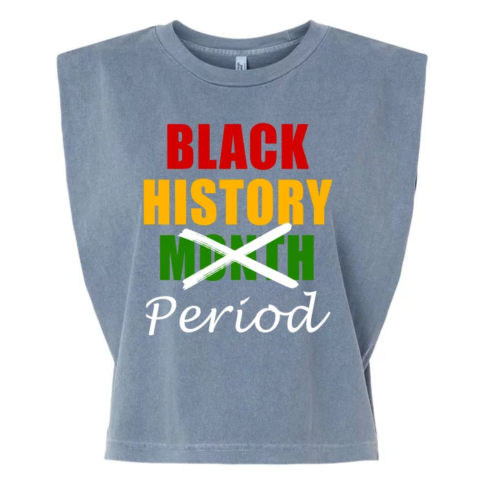 Black History Month Period Garment-Dyed Women's Muscle Tee