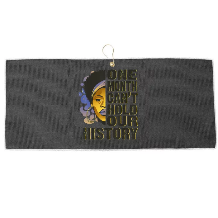 Black History Month One Month Can't Hold Our History Large Microfiber Waffle Golf Towel