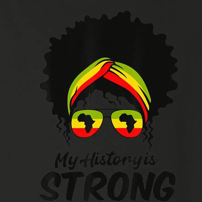 Black History Month My History Is Strong Toddler Long Sleeve Shirt