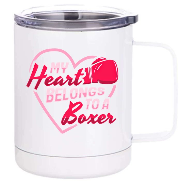 Boxing Husband My Heart Belongs To A Boxer Boxing Wife Gift Front & Back 12oz Stainless Steel Tumbler Cup