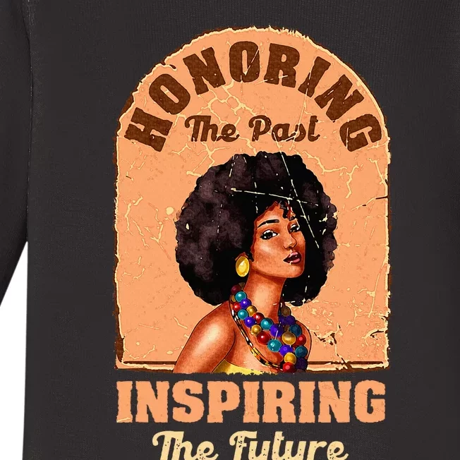 Black History Month Honoring The Past Inspiring Future Baby Long Sleeve Bodysuit