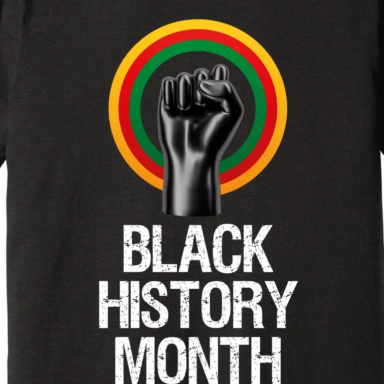 Black History Month African American Black Fist February Premium T-Shirt