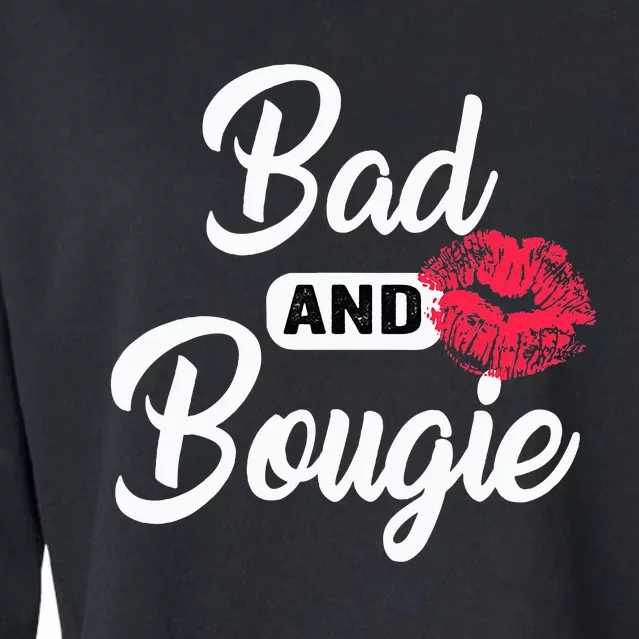 Black History Month Bad And Bougie Melanin Poppin Cropped Pullover Crew