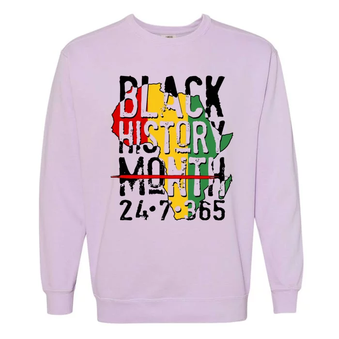 Black History Month 24 7 365 Garment-Dyed Sweatshirt